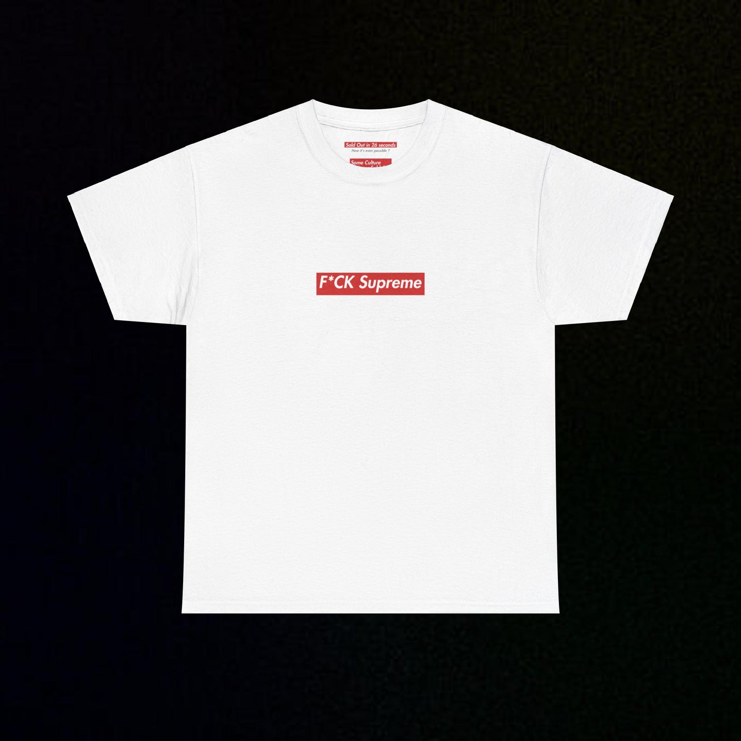 F*CK Supreme T-shirt